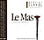 Coteaux du Languedoc Le Mas 2015