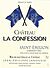 Chateau La Confession Grand Cru Classe 2011