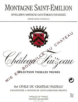 Chateau Faizeau Vieilles Vignes - Montagne St.Emilion 2009