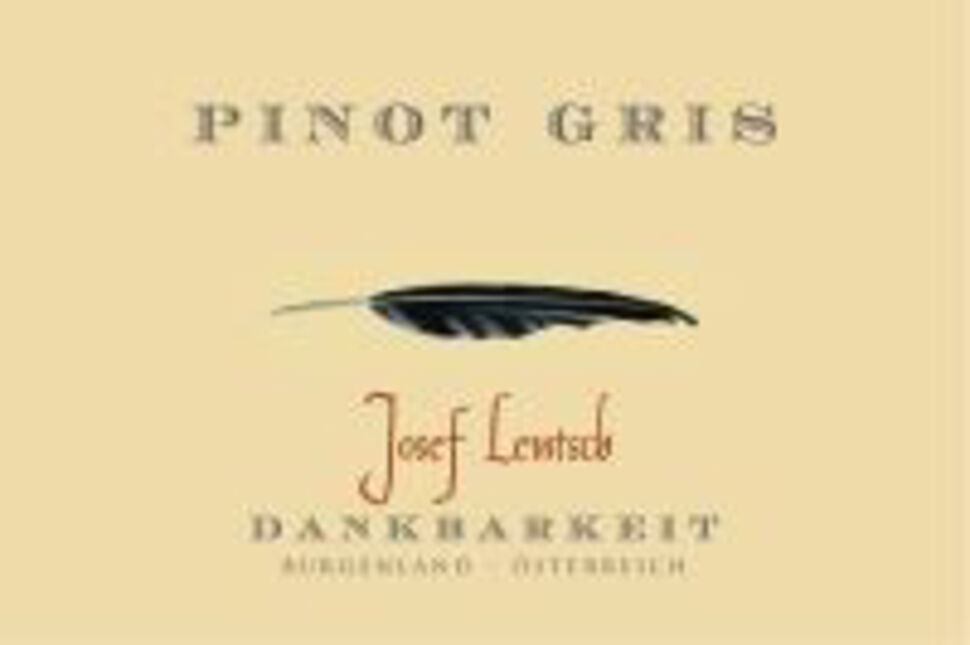 Pinot Gris Josef Lentsch Dankbarkeit 2010