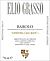Barolo Ginestra Casa Mate 2012